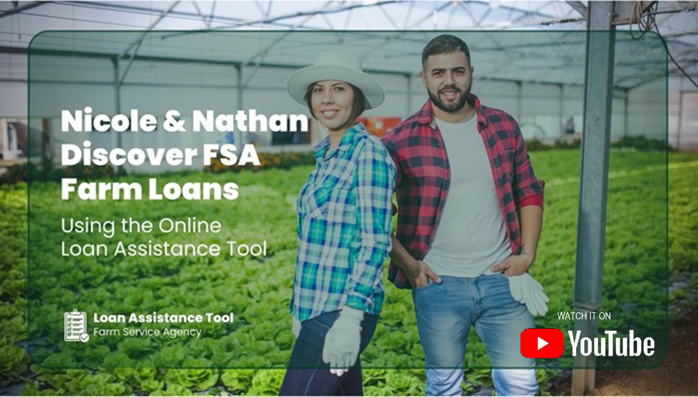 Nicole and Nathan Discover FSA Farm Loans Video Link